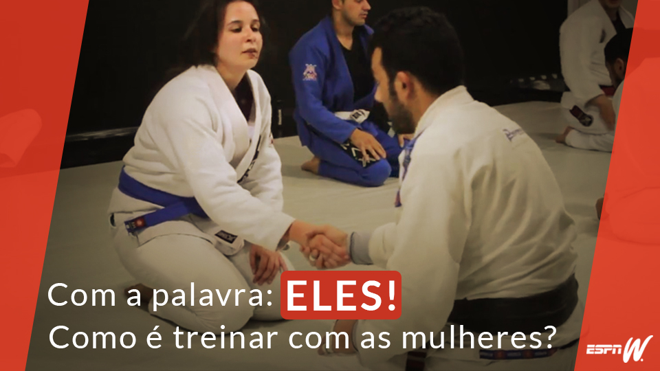 Com a palavra: eles! Como é treinar com as mulheres?